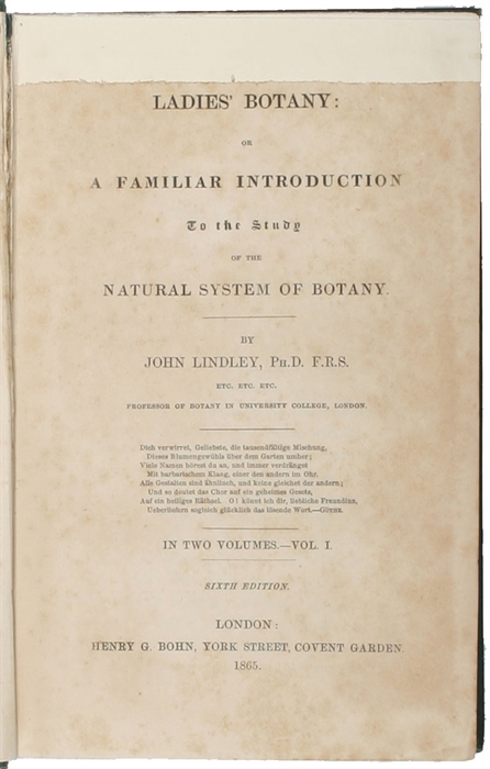 Ladies' Botany: or a Familiar Introduction To the Study of the Natural System of Botany. Sixth ed. 2 vols.