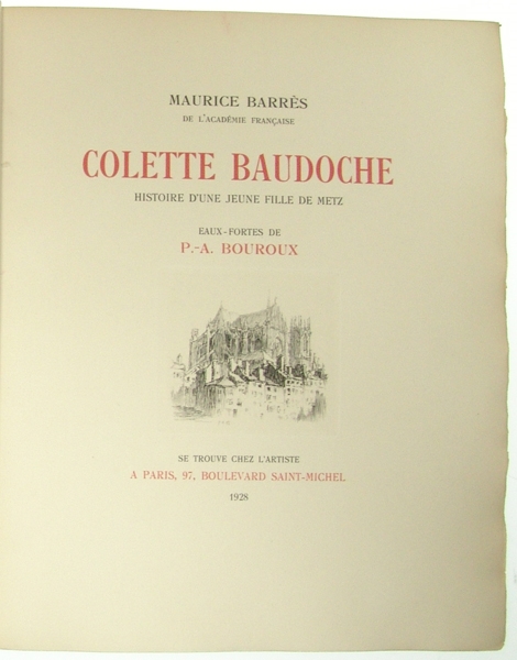 Colette Baudoche. Histoire d'une jeune Fille de Metz. Eaux-Fortes de P.-A. Bouroux. Paris, Chez L'Artiste, 1928.