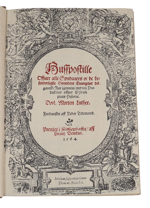 Husspostille Offuer alle Søndagers oc de besynderligste Høytiders Evangelier det gantske Aar igennem, met XIII. Predickener offuer Christi pinis Historie. Fordansket aff Peder Tidemand. (I-III).