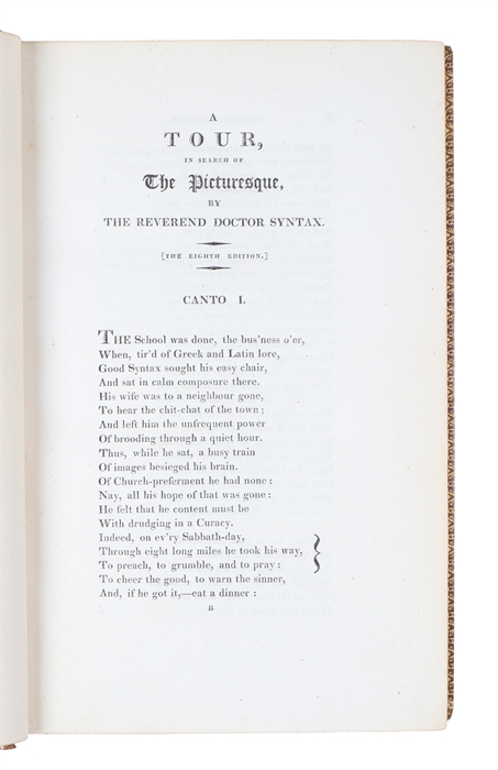 The Tour of Doctor Syntax, In Search of the Picturesque. A Poem. Eight Edition (1819) + The Second Tour of Doctor Syntax, In Search of Consolation; A Poem. Volume Second. Second Edition 1820 + The Third Tour of Doctor Syntax, In Search of a Wife. A Po...