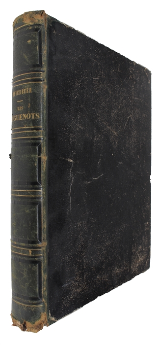 Les Huguenots. Opera en 5 Actes. Paroles de M. Eugéne Scribe. Musique de Giacomo Meyerbeer. Partition de Piano arrangée par Ch. Schwencke.