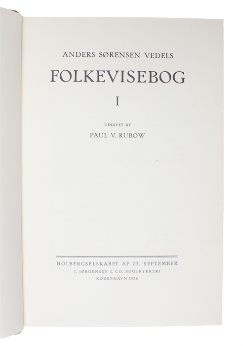 Folkevisebog. I-II. Udgivet af Paul V. Rubow.