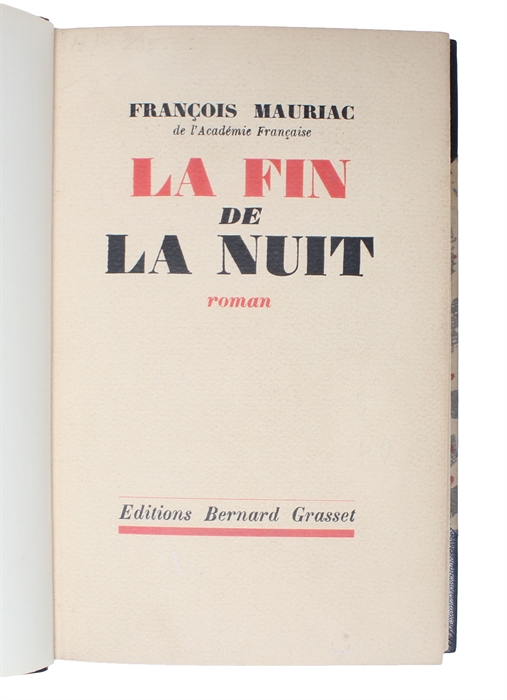 La Fin de La Nuit. Roman.