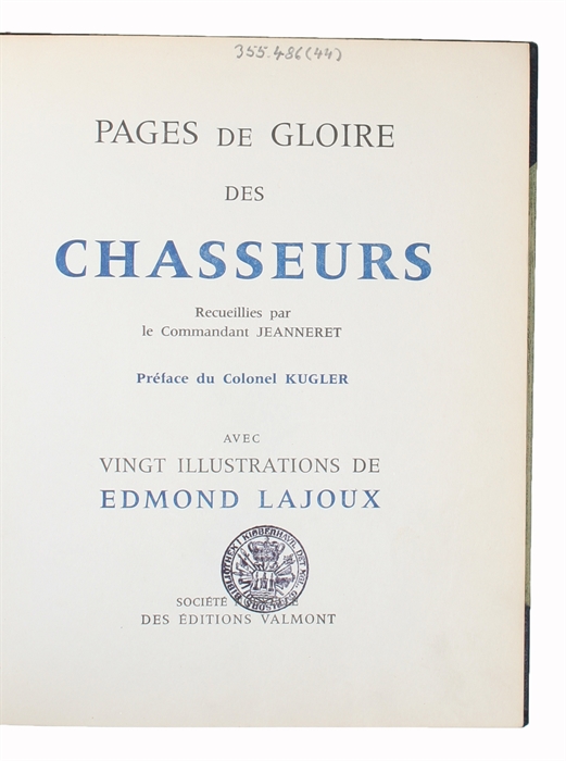 Pages de gloire des chasseurs.