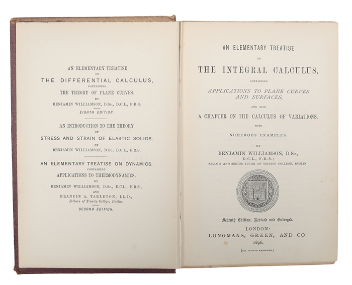 An Elementary Treatise on the Differential Calculus, containing Aplications to Plane Curves and Surfaces, and also a Chapter on the Calculus of Variations with numerous Examples. 7th edition.