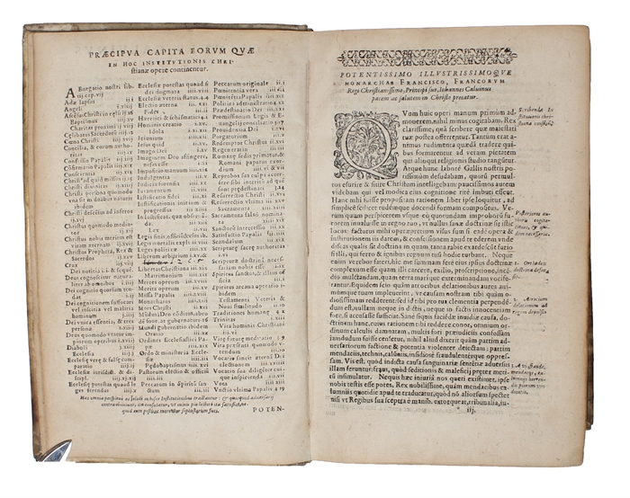 Institutio Christianae religionis. Quae ad superiores editiones hac postrema, omnium emandatissima locupletissimaque recens addita sunt, statim post ipsius authoris Praefationem ad Regem Christianiss. inserta ad lectorem admonitio breuiter indicat.