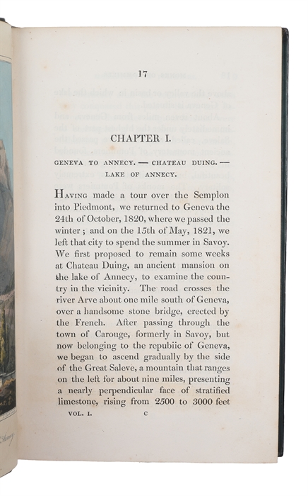 Travels, comprising Observations made during a Residence in the Tarentaise, and various Parts of the Grecian and Pennine Alps, and in Switzerland and Auvergne in the Years 1820, 1821, and 1822. Illustrated with coloured Engravings and numerous Wood Cu...