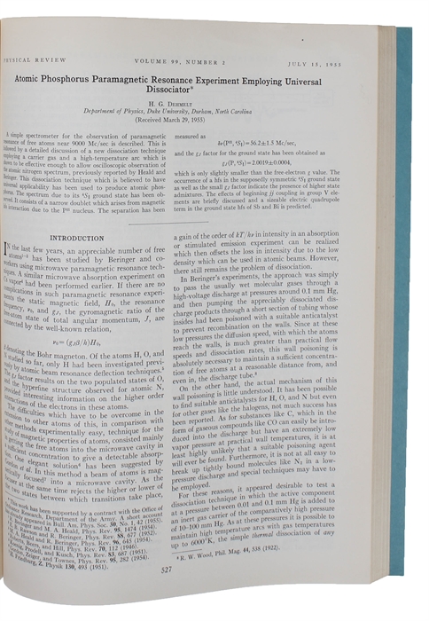 Atomic Phosphorus Paramagnetic Resonance Experiment Employing Universal Dissociator (+) Paramagnetic Resonance Reorientation of Atoms and Ions Aligned by Electron Impact (+) Slow Spin Relaxation of Optically Polarized Sodium Atoms (+) Modulation of a l...