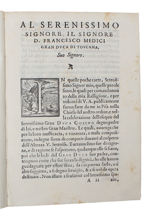 Orazione Funerale, Da lui publicamente recitata nell' esequie...Cosimo Medici...Celebrate l'ultimo di d'Aprile dell'anno 1574. nella Chiesa dell' Ordine in Pisa.
