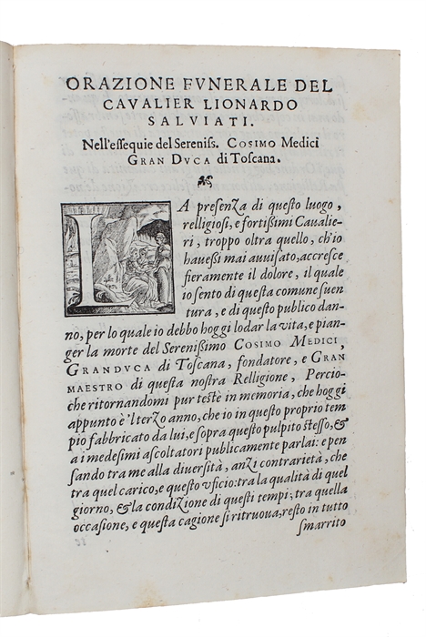 Orazione Funerale, Da lui publicamente recitata nell' esequie...Cosimo Medici...Celebrate l'ultimo di d'Aprile dell'anno 1574. nella Chiesa dell' Ordine in Pisa.