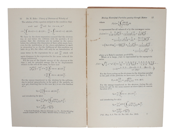 On the Theory of the Decrease of Velocity of Moving Electrified Particles on passing through Matter. [Off-print From the Philosophical Magazine (Vol. 25, No. 145) for January 1913 ].