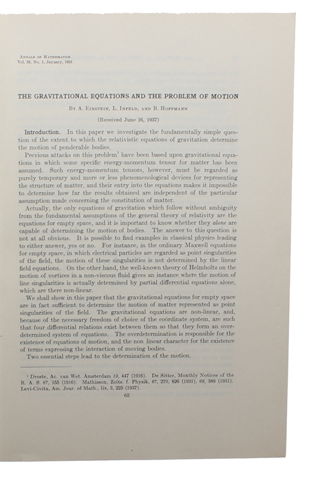 The gravitational Equations and the Problem of Motion. (Part I). (Received June 16, 1937). (+) II. (Received May 29, 1939). 2 Papers (Paper II only Einstein and Infeld).