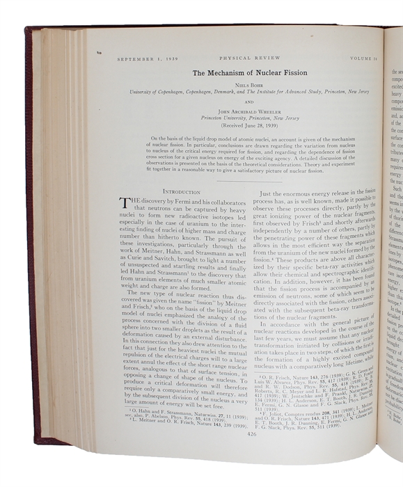 Forces in molecules [Feynman] (+) The mechanism of nuclear fission [N. Bohr. & J. A. Wheeler] "On continued gravitational contraction" [J. R. Oppenheimer & H. Snyder].