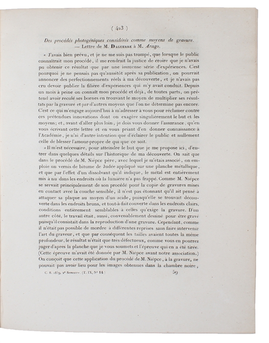 Le Daguerréotype. (Seance du Lundi 19 Aout 1839). (+ Daguerre:) Des procédés photogéniques comme moyens de gravure - Lettre de M. Daguerre à M. Arago. (Séance du Lundi 20 Septembre 1839).