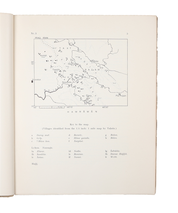 The Dialect of Awroman (Hawraman-I- Luhon). Grammatical sketch, texts, and vocabulary.