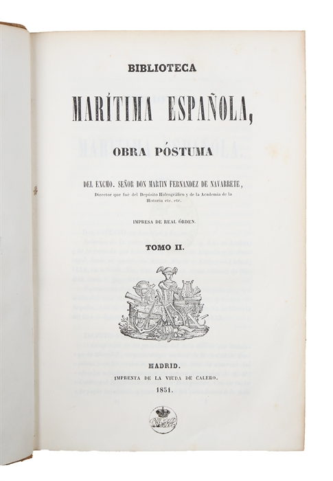 Biblioteca Maritima Espanola, Obra posthuma. 2 Tomos.