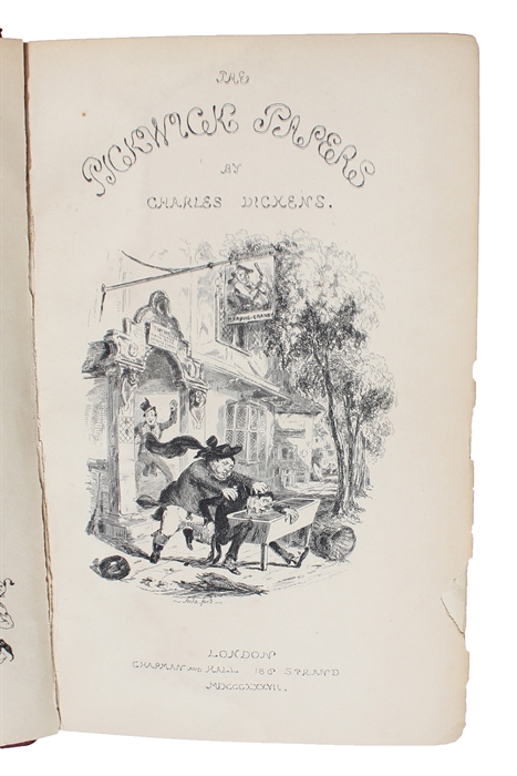 The Posthumous Papers of the Pickwick Club. With Forty-Three Illustrations by R. Seymour and  PHIZ.