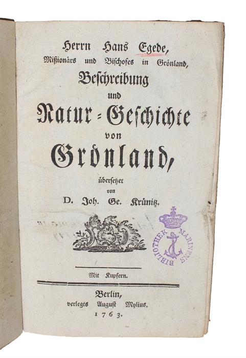 Beschreibung und Natur=Geschichte von Grönland, übersetzt von Joh. Ge. Krünitz.