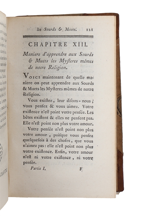 La véritable Manière d'instruire les Sourds et Muets, confirmée påar une longue Experience. Par l'Abbé***, Instituteur des Sourds & Muets de Paris. (3 Parts).