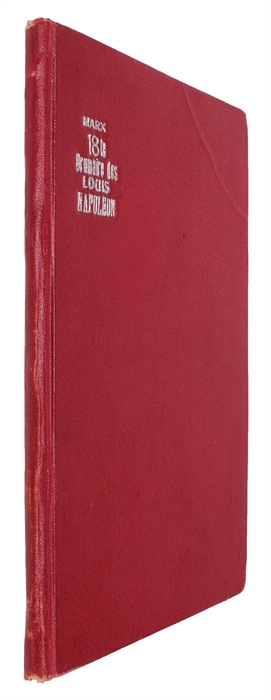 Der 18the Brumaire des Louis Napoleon [in: Die Revolution, eine Zeitschrift in zwanglosen Heften. Herausgegeben von J. Weydemeyer. Erstes Heft].