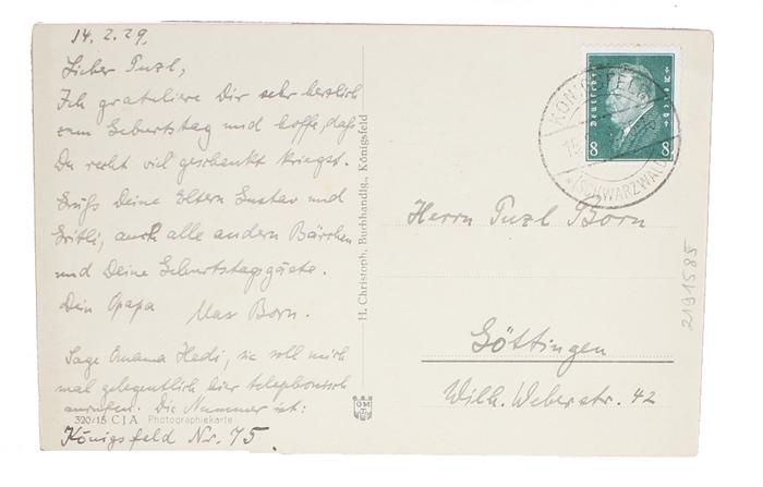 Original handwritten and signed postcard for "Lieber Puzl" (i.e. Puzl Born, Max Born's grandson), poststamped and postmarked, and with address in Max Born's hand. 