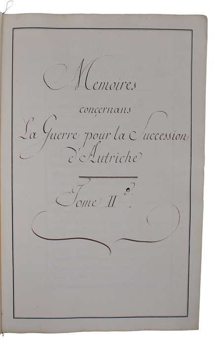 Mémoires concernant la Guerre pour la succession d'Autriche 1741 - 1748. 3 vols. 