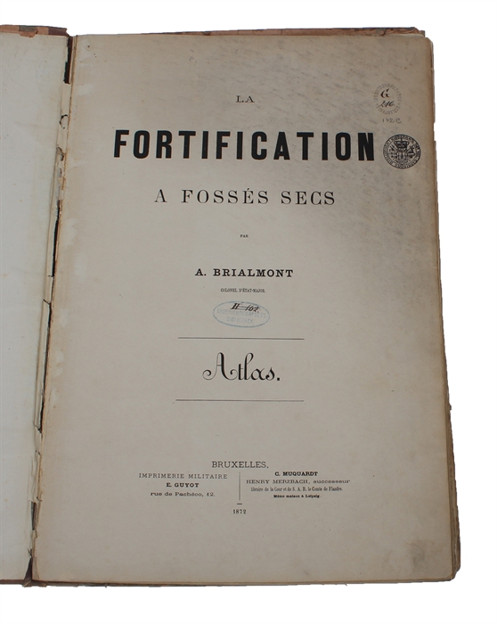 La Fortification a Fossés Secs. Atlas (seul).