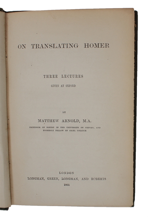 On Translating Homer. Three Lectures given at Oxford. 