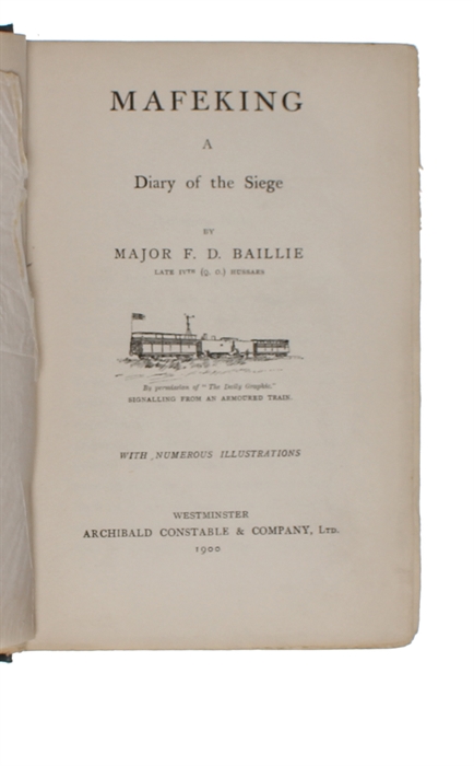 Mafeking. A Diary of the Siege. With numerous Illustrations.