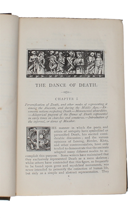 Holbein's dance of death exhibited in elegant engravings on wood, With a Dissertation on the several Representations of that Subject. Also, Holbein's bible cuts, consisting of ninety illustrations on wood, with introduction by Thos. Frognall Dibdin. 