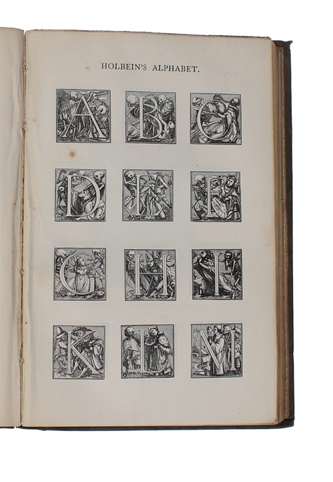 Holbein's dance of death exhibited in elegant engravings on wood, With a Dissertation on the several Representations of that Subject. Also, Holbein's bible cuts, consisting of ninety illustrations on wood, with introduction by Thos. Frognall Dibdin. 