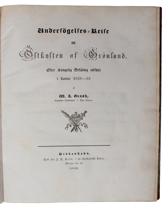 Undersøgelses-Reise til Østkysten af Grønland. Efter kongelig Befaling udført i Aarene 1828-31.
