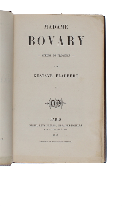 Madame Bovary. Moeurs de Province. Two volumes.