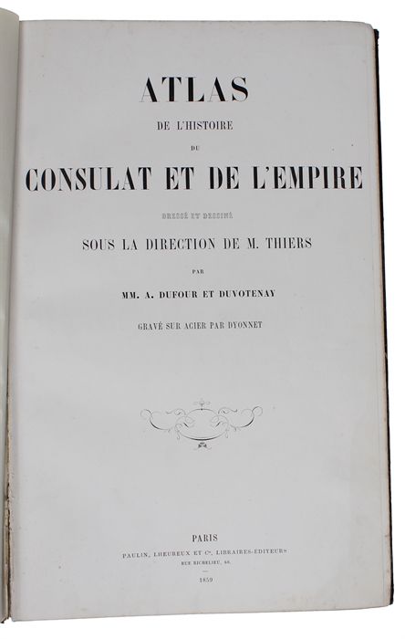 Atlas de l'histoire du Consulat et de l'Empire.