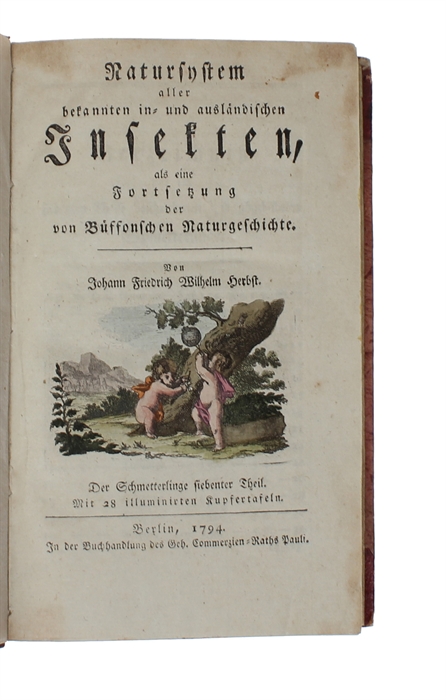 Natursystem aller bekannten in- und ausländischen Insecten. Nach dem System des Ritters Carl von Linné bearbeitet. Schmetterling. 11 vols.