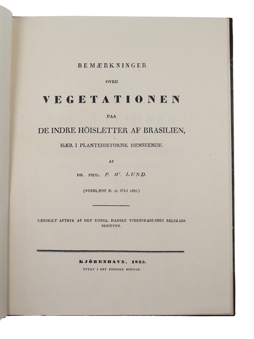 Bemærkninger over Vegetationen paa de indre Höisletter af Brasilien, især i plantehistorisk Henseende.