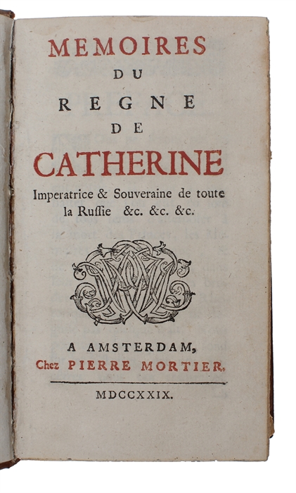 Mémoires du Regne de Catherine, Impératrice & Souveraine de toute la Russie