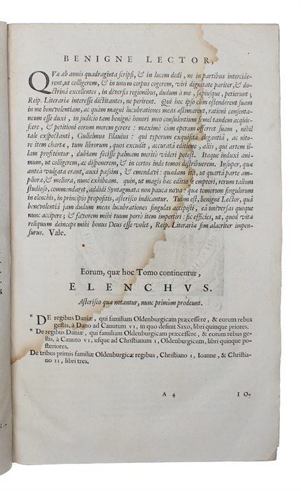 Historiæ Danicae, sive de Regibus Daniae, qui familiam Oldenburgicam...Libri qvinqve priores (+) Historiae Danicae Continvatio, Sive De Regnibus Daniæ, Qui familiam Oldenburgicam præcesserunt (+) Historiæ Danicæ  Libri III (+) Gulielmus Auriacus, sive...