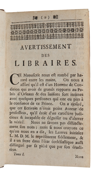 La vie de Philippe d'Orléans, petit-fils de France, Régent du Royaume pendant la minorité de Louis XV. Par M. L.M.D.M. 2 vols.