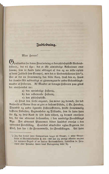 Forelæsninger over Historiens Philosophie. Udgivne af Dr. Eduard Gans. Andet Oplag besørget af Dr. Karl Hegel. Oversatte af S. Kattrup.