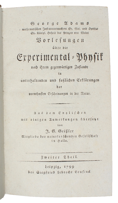 Vorlesungen über die Experimental-Physik nach ihrem gegenwärtigen Zustande. 2 vols.