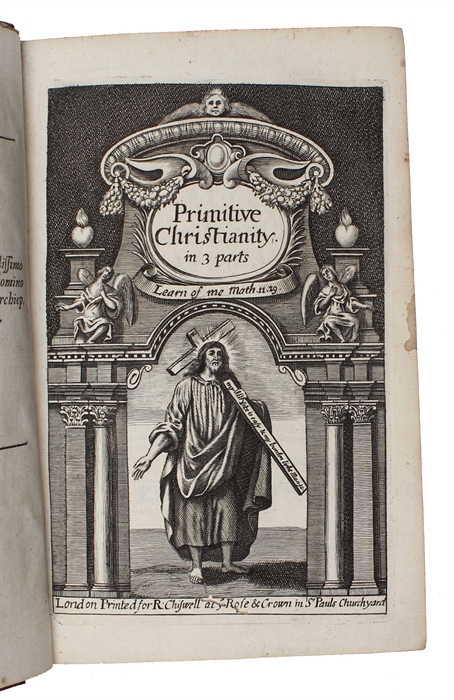 Primitive Christianity or, The Religion of the Ancient Christians In the First Ages of the Gospel. In Three Parts. The Fourth Edition.