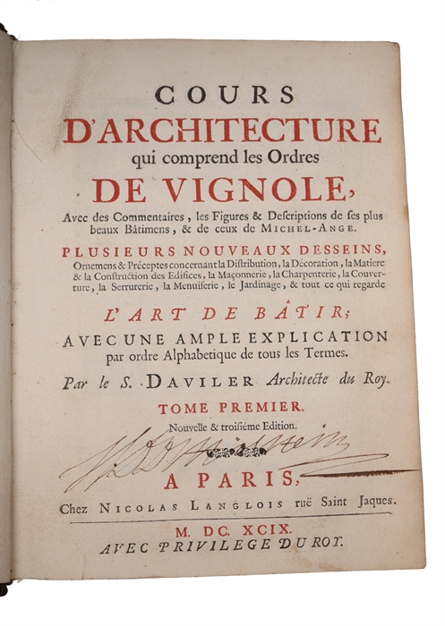 Cours d'architecture qui comprend les ordres de Vignole. Nouvelle & Troisieme Edition. 2 vols. (Title-page on vol. 2: Dictionnaire D'Architecture)