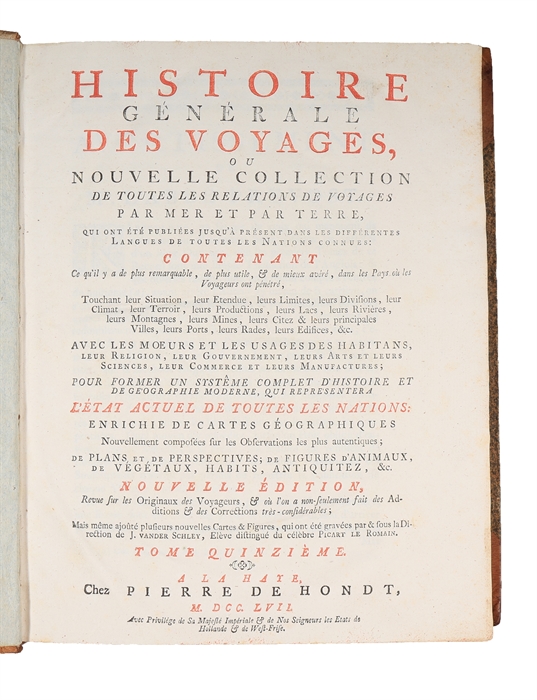 Histoire générale des Voyages, ou nouvelle collection de toutes les relations de voyages par mer et par terre, (...) Nouvelle edition. Tome Quinzieme (XV).