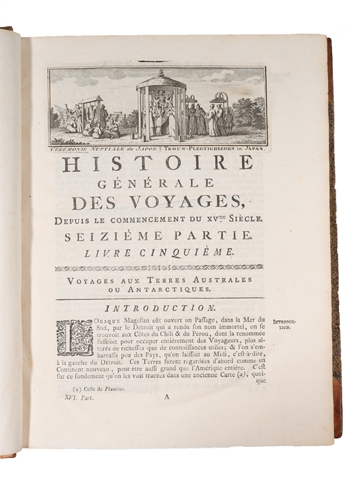 Histoire générale des Voyages, ou nouvelle collection de toutes les relations de voyages par mer et par terre, (...) Nouvelle edition. Tome Zeizieme (XVI).