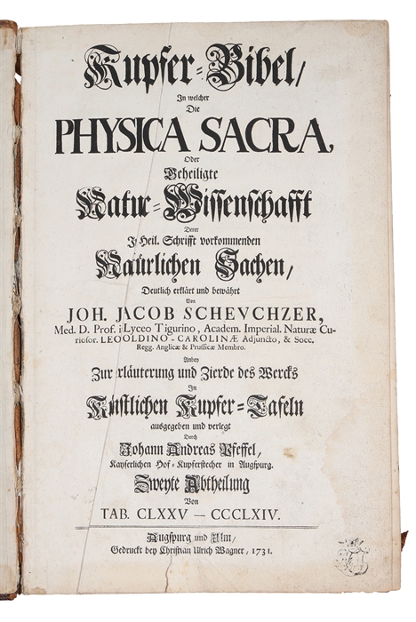 Kupfer-Bibel in welcher die Physica sacra oder geheiligte Natur-Wissenschaft derer in heil. 4 vols. 