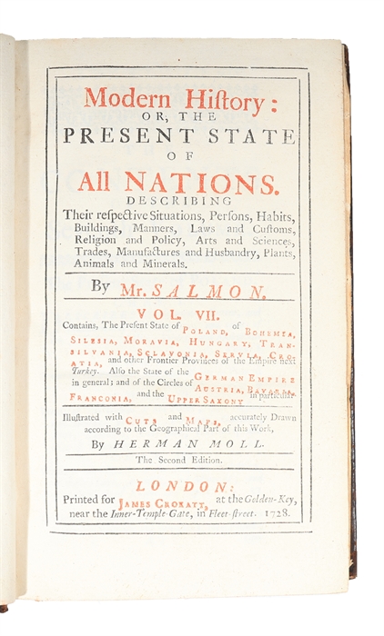 Modern History: or, the Present State of all Nations. Describing their respective Situations, Persons, Habits, Buildings (...) Vol. 7. The Present State of Poland, of Bohemia, Silesia, Moravia, Hungary, Transilvania, Sclavonia, Servia, Croatia; and ot...