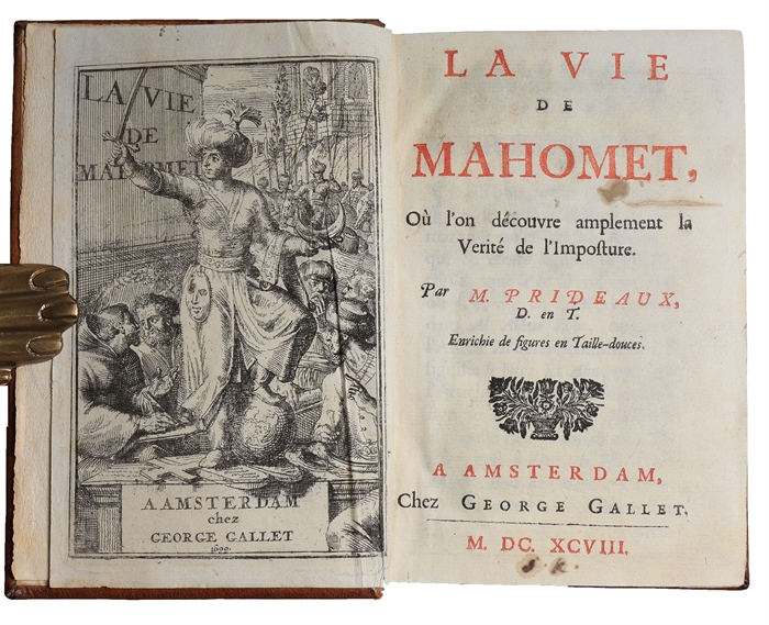 La Vie de Mahomet, Où l'on découvre amplement la Verité de l'Imposture (+) Relation du voyage de Mr Evert Isbrand, envoyé de Sa Majesté czarienne à l'empereur de Chine, en 1692, 93 & 94. 