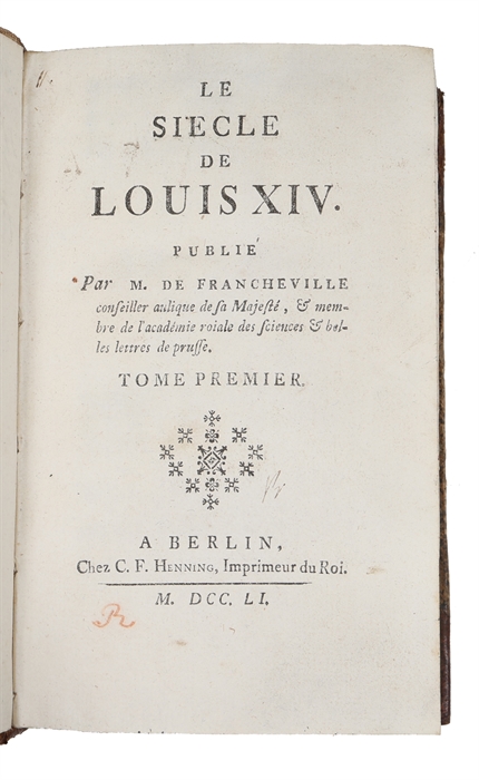 Le Siècle De Louis XIV. 2 parts. 