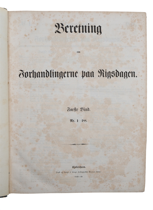 Beretning om Forhandlingerne paa Rigsdagen. 2 vold, nr. 1-188 og 189-492 + Anhang. (Komplet).